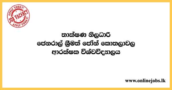 Technical Officer - General Sir John Kotelawala Defence University Vacancies 2023